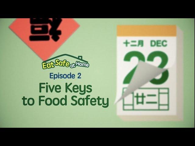 Episode 2: Five Keys to Food Safety