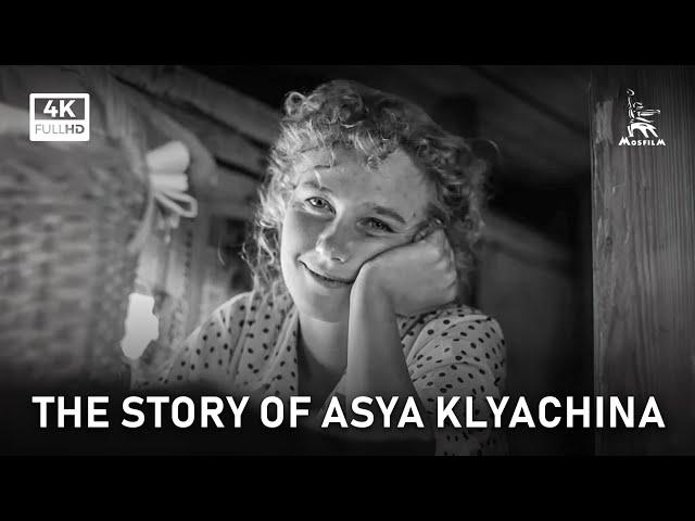 The Story of Asya Klyachina, who was in love, but never got married | DRAMA | FULL MOVIE