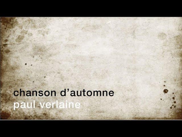 La minute de poésie : Chanson d'automne [Paul Verlaine]