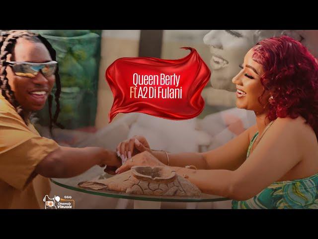 Queen Berly Feat A2 Di Fulani - Mi Amante (Official Music Video)