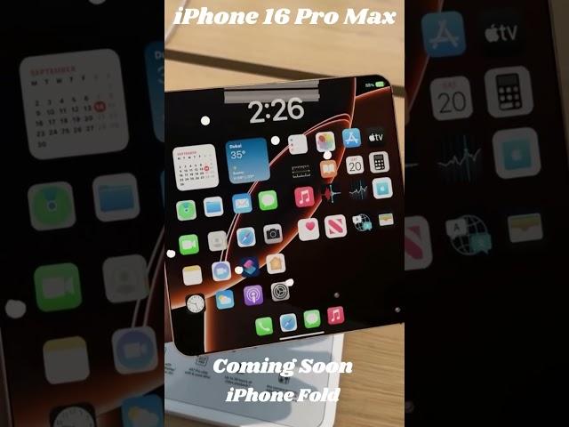 IPhone 16 Pro Max Fold First Look | The Features Of Foldable