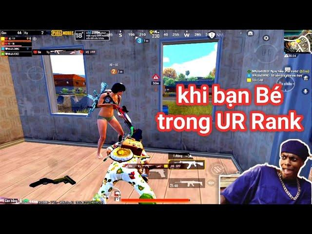 PUBG Mobile - Lần Đầu Rủ Bé Tham Chiến Rank Tối Thượng Và Game Bắn Engrish Call Team =))