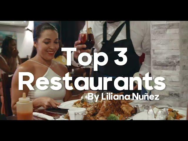 Top 3 Restaurants on Ambergris Caye by Liliana Nunez