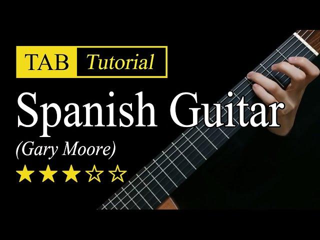 Spanish Guitar (Gary Moore) - Tab & Lesson