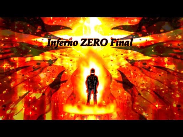 【MUGEN】Inferno ZERO Final's Theme