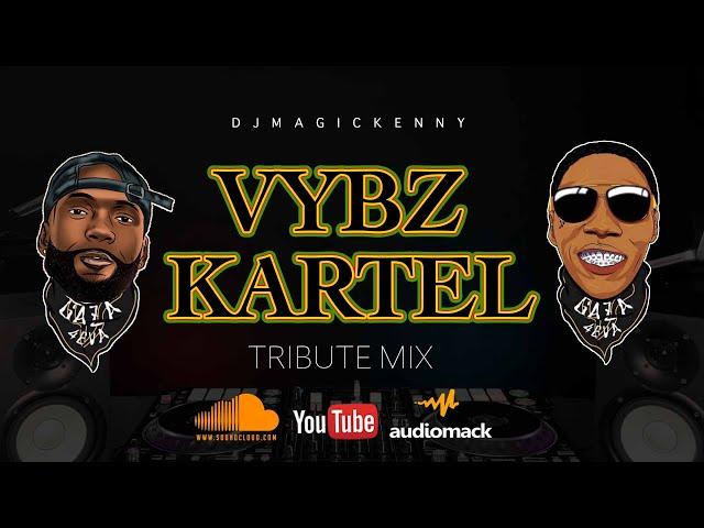 Vybz Kartel Tribute Mix  | Best Vybz Kartel Songs mixed by Dj Magic Kenny