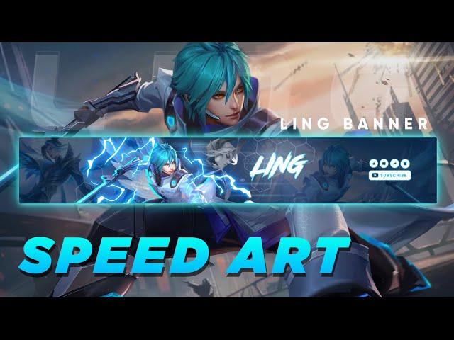 LING MLBB BANNER SPEED ART