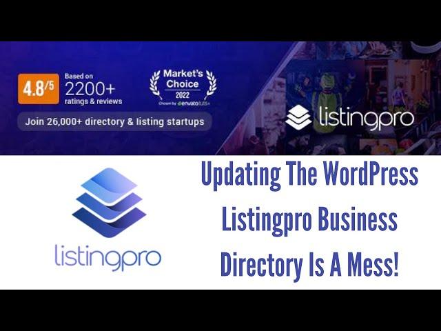 Updating the Listingpro WordPress Theme...not good!