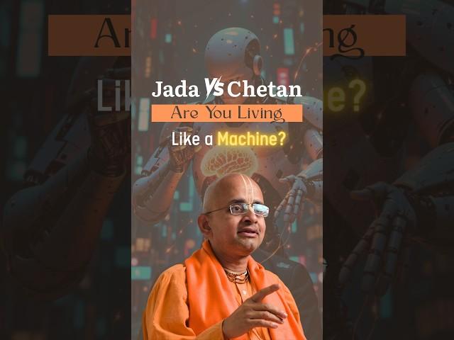 Jada vs Chetan – Are You Living Like a Machine? | Radheshyam Das