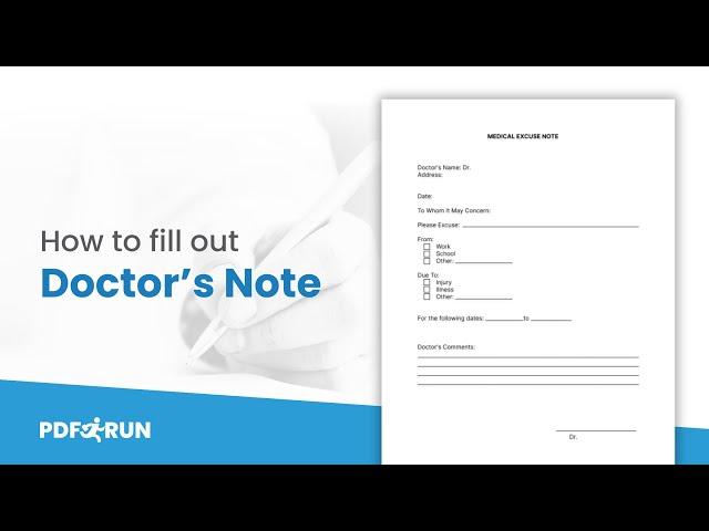 How to Fill Out Form Doctor's Note Online | PDFRun