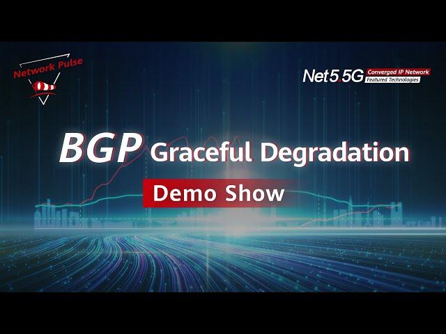 Demo Show |  BGP Graceful Degradation