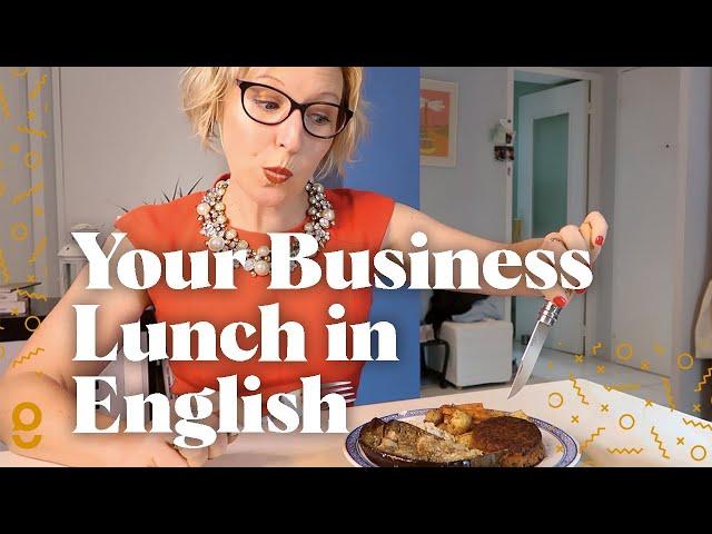 Small talk and beyond!  Expressions for your next business lunch in English.