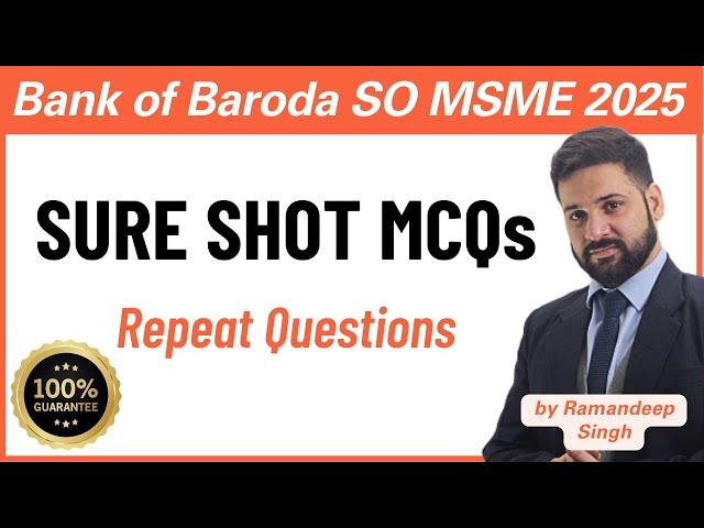 Bank of Baroda SO 2025 (MSME & Sales) – Sure Shot Questions