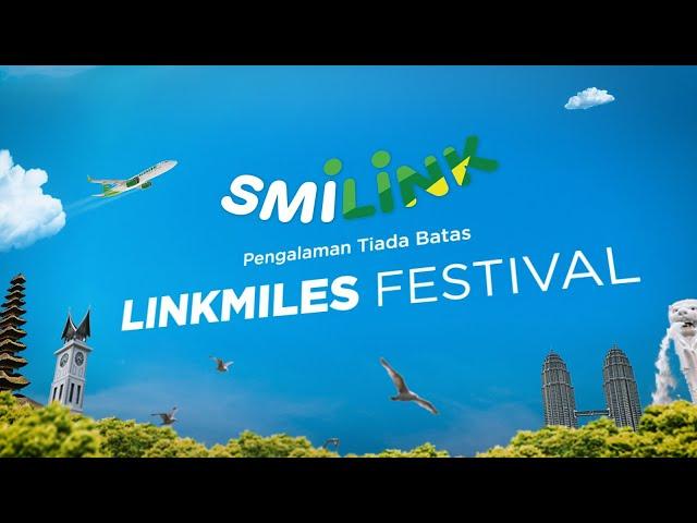 Smilink LinkMiles Festival