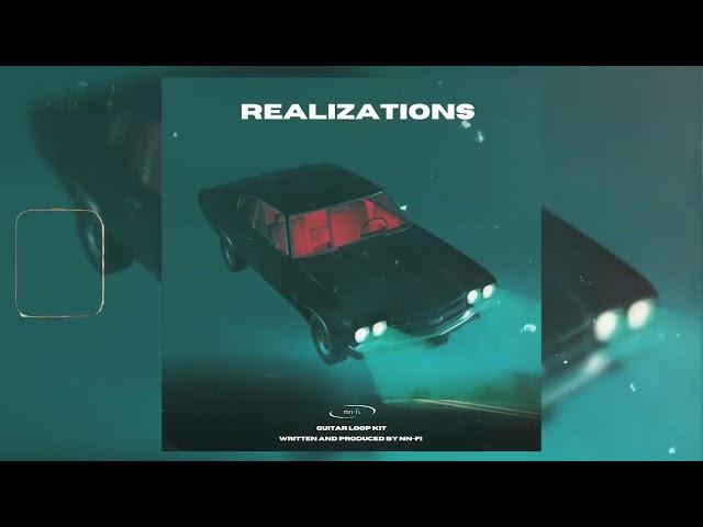 [FREE] Guitar Loop Kit/Sample Kit "Realizations" - Juice WRLD, The Kid Laroi, iann dior, Dro Kenji..