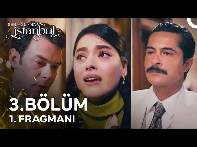 Sen Ağlama İstanbul 3. Bölüm 1. Fragmanı | Kubat'la Evleneceğim!