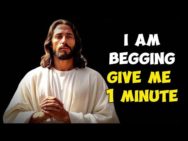 A MESSAGE FROM JESUS : JUST ONE MINUTE CAN CHANGE EVERTHING || GOD'S SAYS || GODS MESSAGE ||