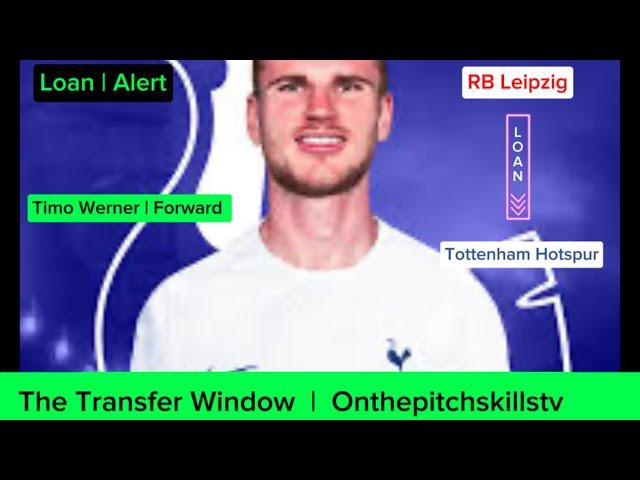 Timo Werner  |  Transfer [Loan] (RB Leipzig to Tottenham Hotspur)