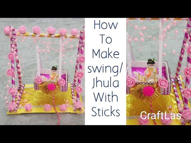 #Janamashtmi #Jhula Making Idea With Sticks For Heavy Laddu Gopal | #CraftLas