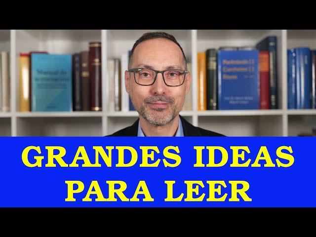 Grandes ideas para leer