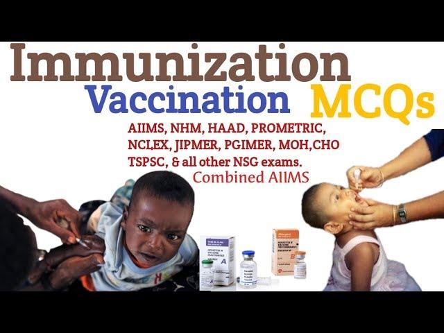 Vaccination and Immunization multiple choice questions 2020 for all nursing exams