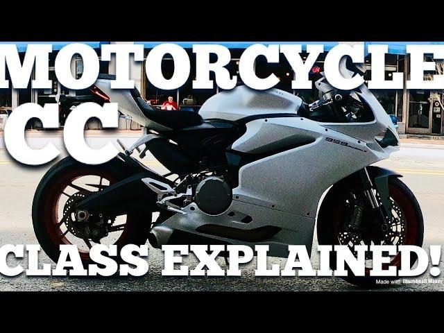 Motorcycle CC Classes Explained!!