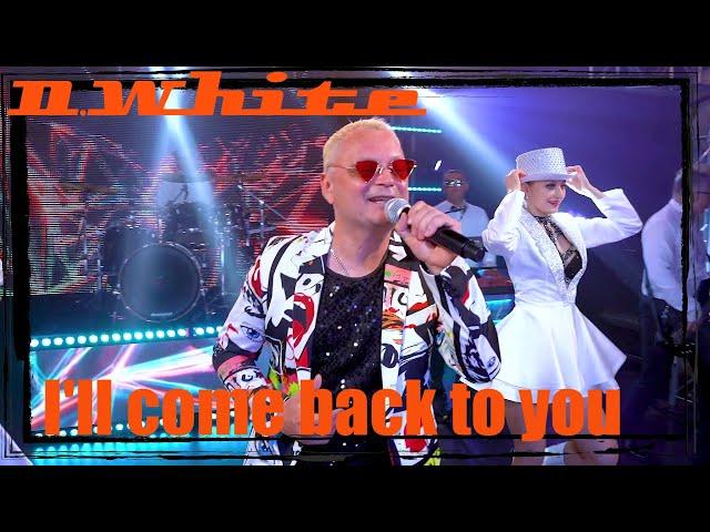 D.White - I'll Come Back to You (Concert Video). Euro Dance, Euro Disco, Super Song, music 80s-90s