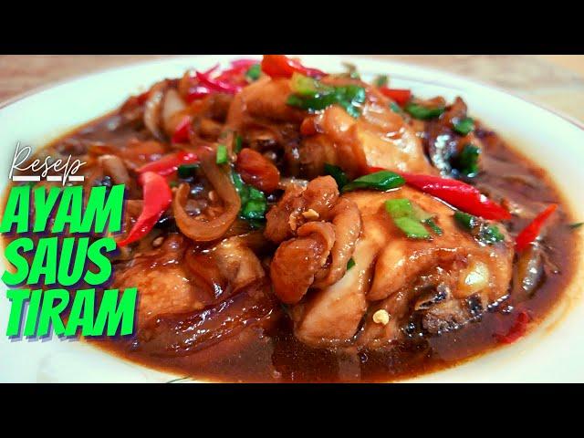 AYAM SAUS TIRAM || bahan sederhana, rasa melimpah