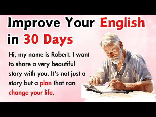 Improve Your English in 30 Days With a Action Plan || English Speaking Practice