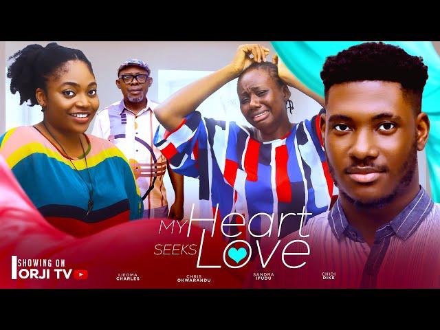 MY HEART SEEKS LOVE - CHIDI DIKE/SANDRA IFUDU/NIGERIAN MOVIES 2024 LATEST FULL MOVIES