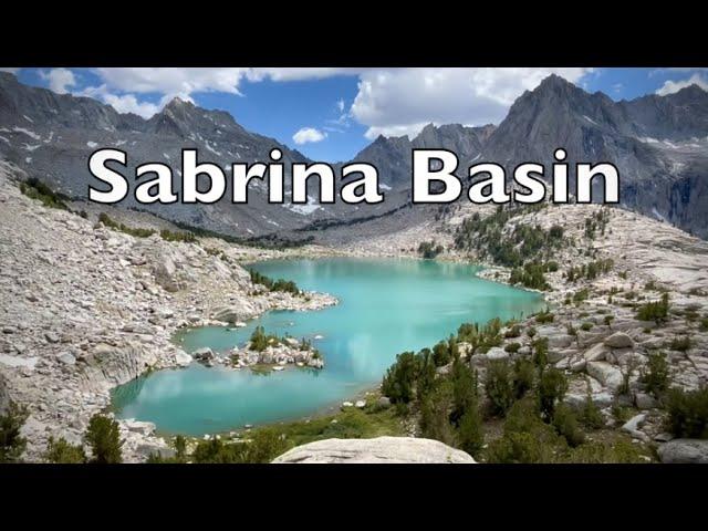 Backpacking 3 nights in Sabrina Basin