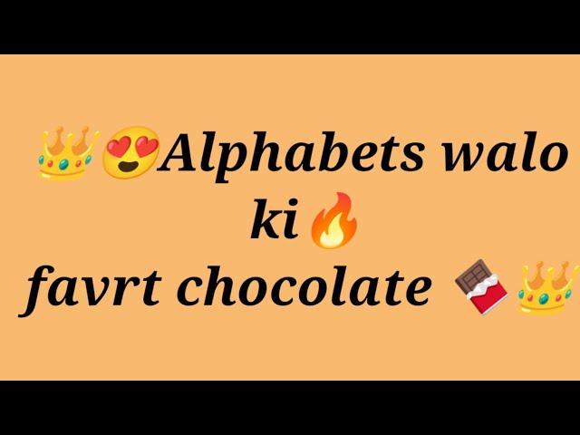 Alphabets walo ki favourite choclate || atoz walo ki favrt choclate || gleam point ||