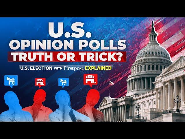 Can Opinion Polls Really Predict the US Elections? | US Elections 2024