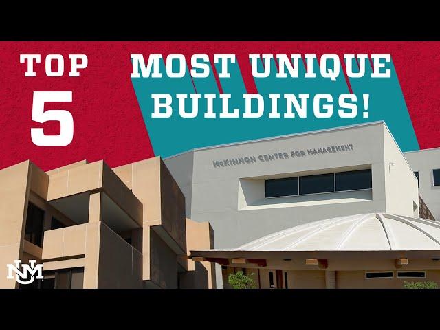 UNM Campus Countdown | Top 5 Most Unique Buildings at UNM