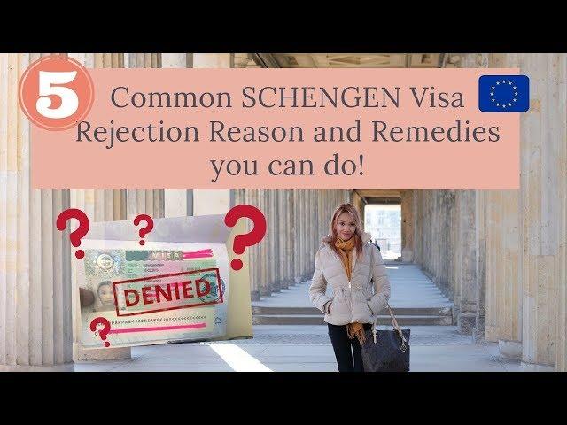 5 COMMON REJECTION REASONS for SCHENGEN VISA and HOW TO AVOID IT