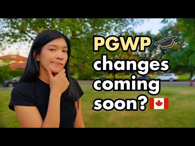 BIG Changes Coming to the PGWP Soon?