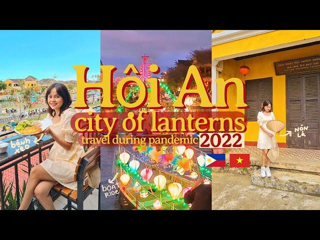 Hội An Vietnam! City of Lanterns (Vietnam Travel 2022)