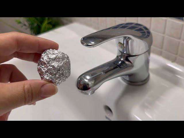 Place 1 ball of aluminum foil in the bathroom faucet!   What will HAPPEN is INCREDIBLE!