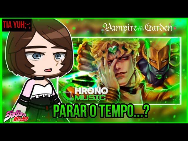 vampire in the garden react Dio brando - submissão |Chrono| (gacha)