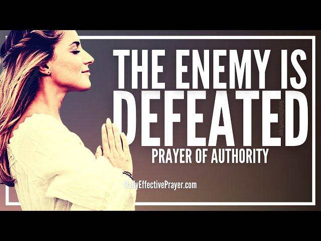 PRAY THIS Against The Evil Plans Of The Enemy | No Weapon Formed Against You Shall Prosper