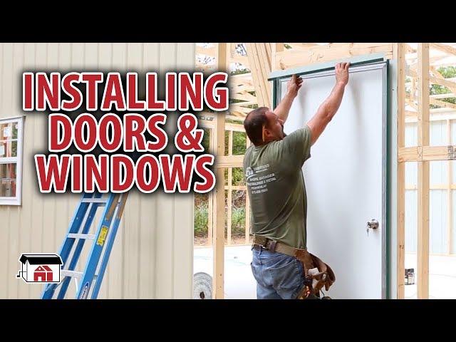Installing Doors & Windows on our DIY Shop Building Kits