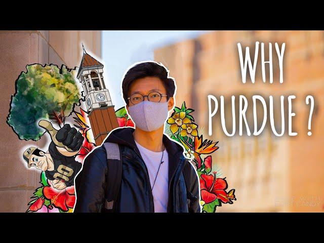 Why I Chose Purdue University