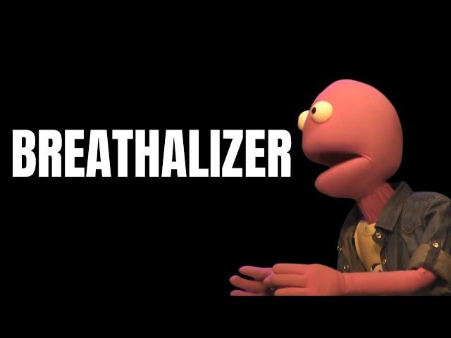 Breathalizer | Randy Feltface