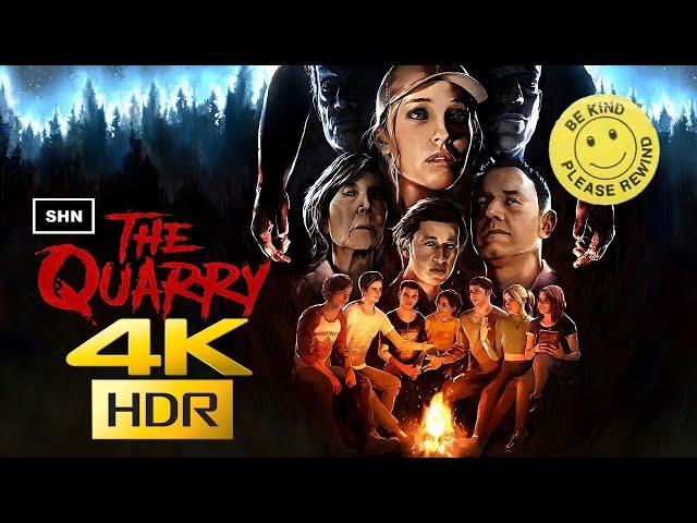 The Quarry  4K/60fps HDR  Longplay Walkthrough Gameplay No Commentary