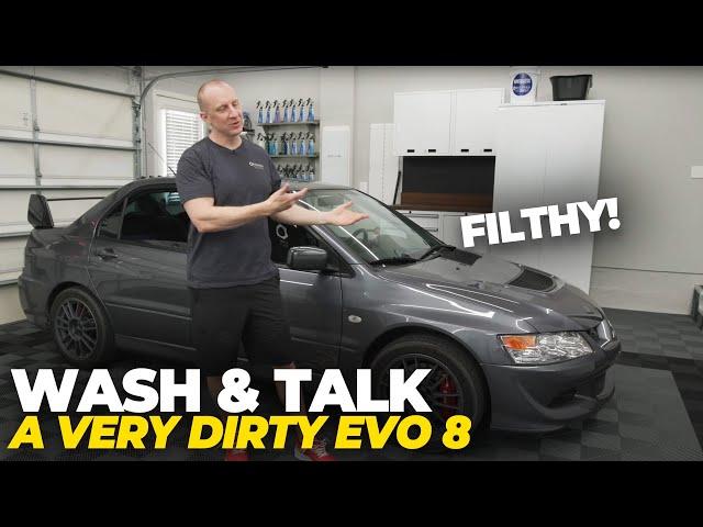 Wash and Talk: Dirtiest My Car Has Ever Been | Mitsubishi EVO 8