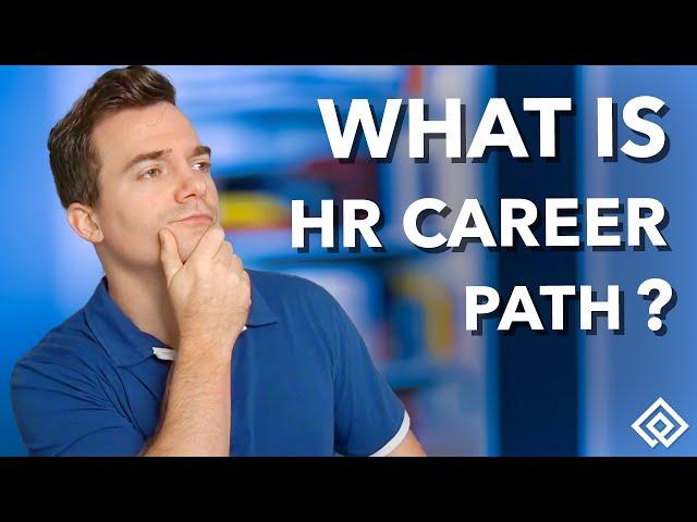 What is the HR Career Path?