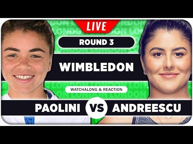 PAOLINI vs ANDREESCU • Wimbledon 2024 • LIVE Tennis Talk Watchalong