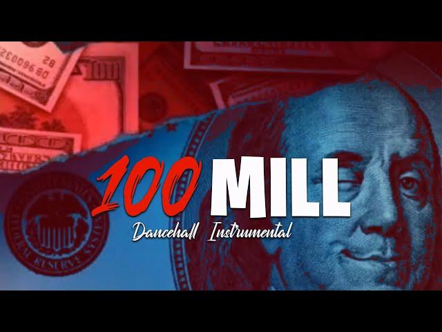 [FREE] Dancehall Riddim Instrumental 2022 (100 Mill)