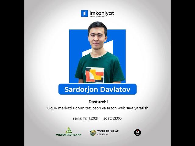 Sardorjon Davlatov - O'quv markazi uchun tez, oson va arzon web sayt yaratish.