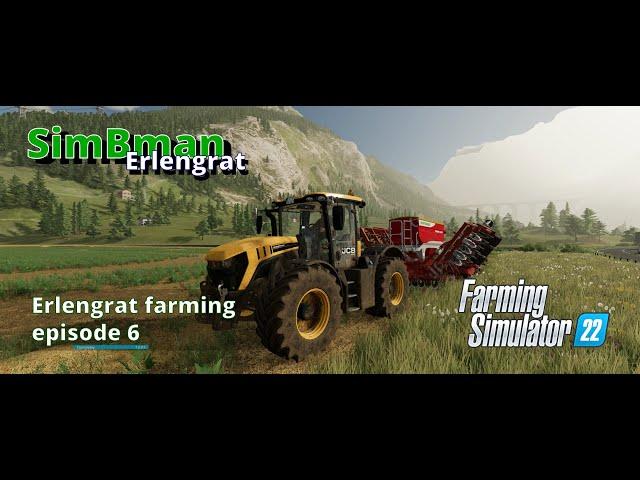 Erlengrat Series EP06 / Farming Simulator 22